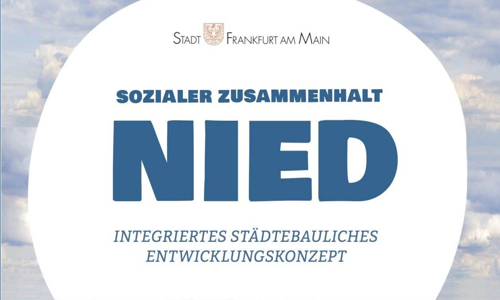 Titelblatt Integriertes Städtebauliches Entwicklungskonzept Nied